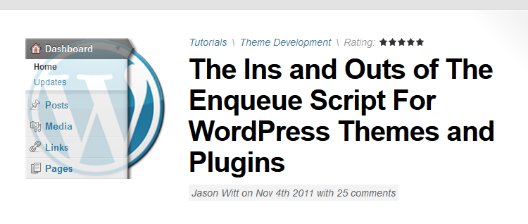 The Ins and Outs of The Enqueue Script For WordPress Themes and Plugins